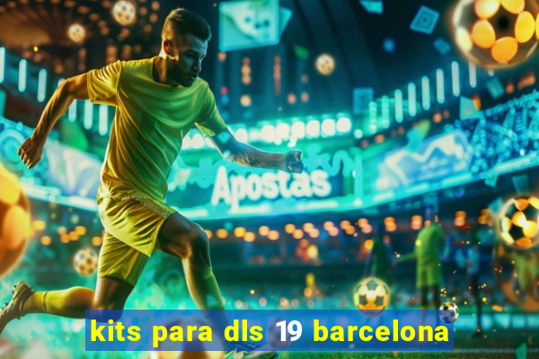 kits para dls 19 barcelona